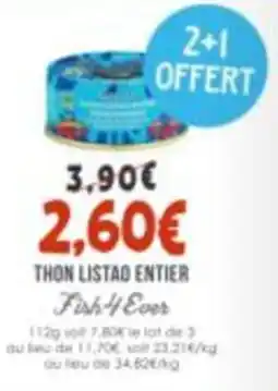 Naturalia Fish4ever thon listao entier offre
