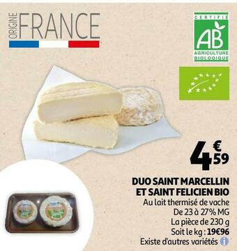 Auchan Duo saint marcellin et saint felicien bio offre