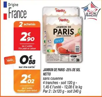 Netto Netto Jambon de Paris offre