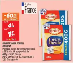 Netto PRÉSIDENT EMMENTAL COEUR DE MEULE offre