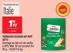 Netto Netto Parmigiano Reggiano AOP Râpé offre