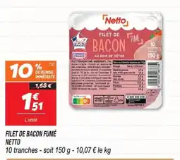 Netto Netto Filet de bacon fumé offre