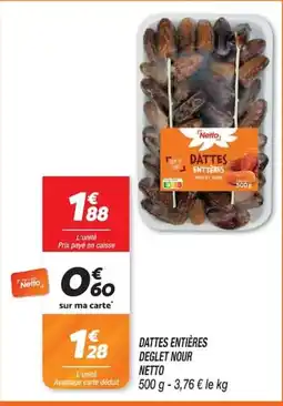Netto Netto Dattes entières offre