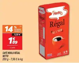Netto Netto Café moulu Régal offre