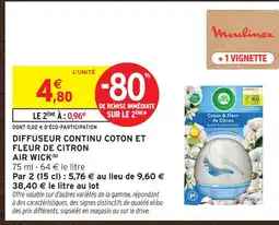 Intermarché Air wick diffuseur continu coton et fleur de citron offre