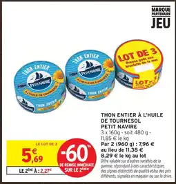Intermarché Petit navire thon entier à l'huile de tournesol offre