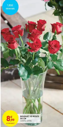 Intermarché Bouquet 10 roses offre