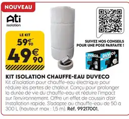 Tout faire matériaux Duveco kit isolation chauffe-eau offre
