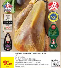 Intermarché Pintade fermiere label rouge igp offre