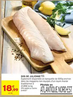 Intermarché Dos de julienne offre