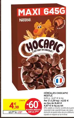 Intermarché Nestlé céréales chocapic offre