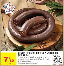 Intermarché Brient boudin noir aux oignons à l'ancienne offre