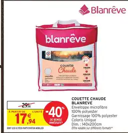 Intermarché Blanreve couette chaude offre