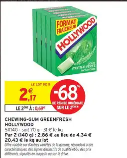 Intermarché Hollywood chewing-gum greenfresh offre