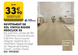 Tout faire matériaux Alsa flooring revêtement de sol vinyle rigide neoclick 55 amber wood offre