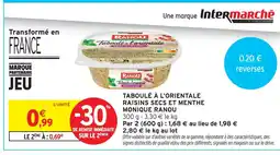 Intermarché Monique ranou taboulé à l'orientale raisins secs et menthe offre