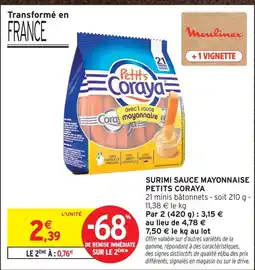 Intermarché Petits coraya surimi sauce mayonnaise offre