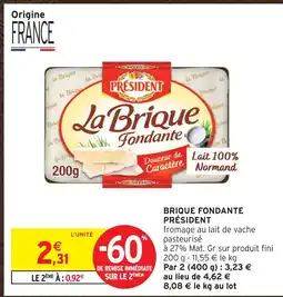 Intermarché Président brique fondante offre