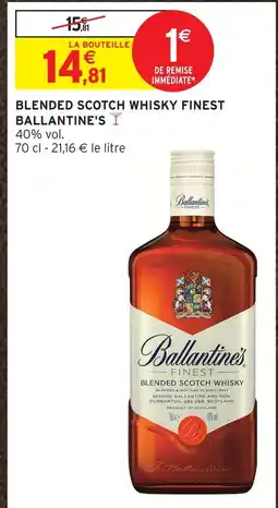 Intermarché Ballantine's blended scotch whisky finest offre