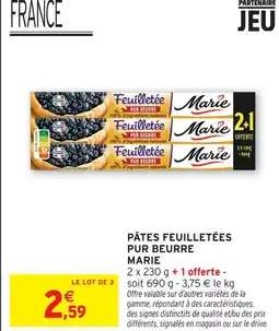 Intermarché Marie pâtes feuilletées pur beurre offre
