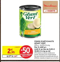 Intermarché Géant vert fonds d'artichauts offre