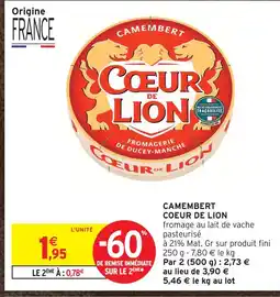 Intermarché Coeur de lion camembert offre