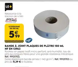 Tout faire matériaux Isolpro bande à joint plaques de plâtre 150 ml nf en 13963 offre