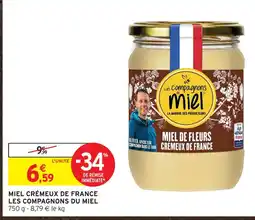 Intermarché Les compagnons du miel miel crémeux de france offre