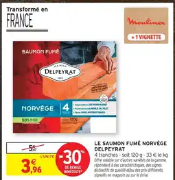 Intermarché Delpeyrat saumon fumé norvège offre