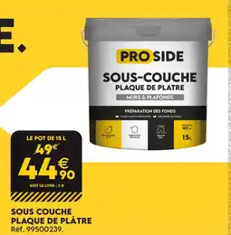 Tout faire matériaux Proside sous couche plaque de plâtre offre