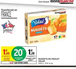 Intermarché Volae nuggets de poulet offre
