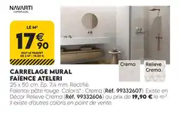 Tout faire matériaux Navarti carrelage mural faïence atelieri crema offre