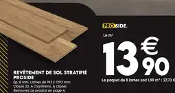 Tout faire matériaux Proside revêtement de sol stratifié offre