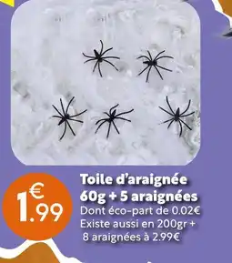 Maxi Bazar Toile d’araignée offre