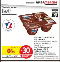 Intermarché Pâturages paturette chocolat offre