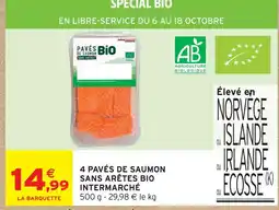 Intermarché Intermarché 4 pavés de saumon sans arêtes bio offre