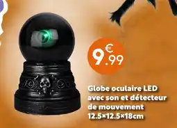Maxi Bazar Globe oculaire led avec son et détecteur de mouvement offre