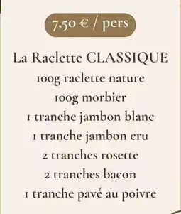 Intermarché La raclette classique offre
