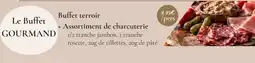 Intermarché Le buffet gourmand offre