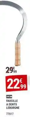 Gamm vert Leborgne - faucille a dents offre