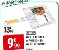 Gamm vert Grille double a poisson en acier chrome offre