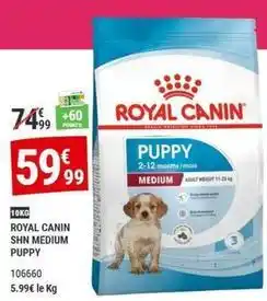 Gamm vert Royal - canin shn medium puppy offre