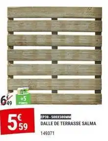 Gamm vert Dalle de terrasse salma offre