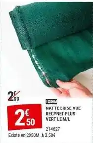 Gamm vert Natte brise vue reynet plus vert le m/l offre