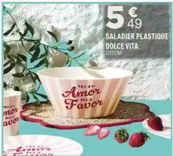 Centrakor Dolce vita - saladier plastique dolce vita offre