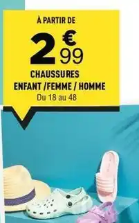 Centrakor Chaussures enfant/ femme/homme offre