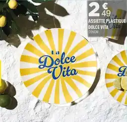 Centrakor Dolce vita - assiette plastique offre