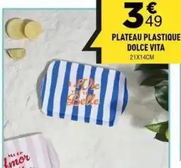 Centrakor Dolce vita - plateau plastique offre