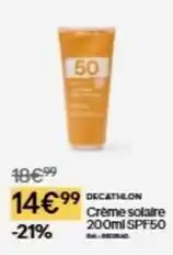 Decathlon Decathlon - crème solaire 200ml spf50 offre