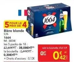 METRO 1664 - bière blonde offre